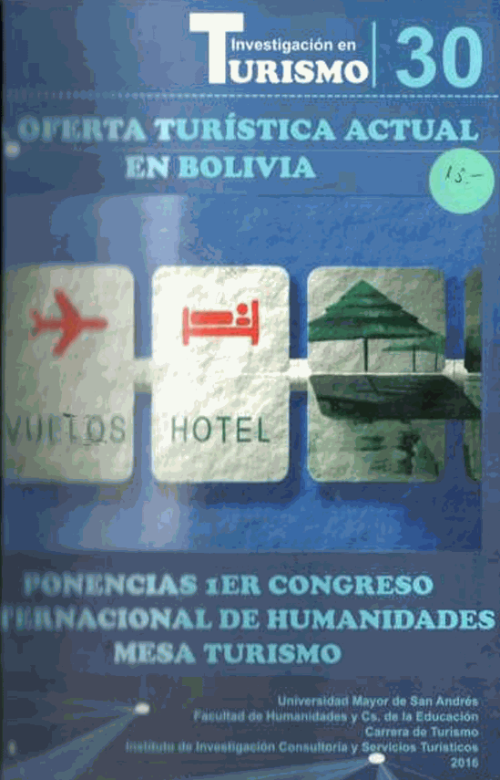 Oferta turistica actual en Bolivia.