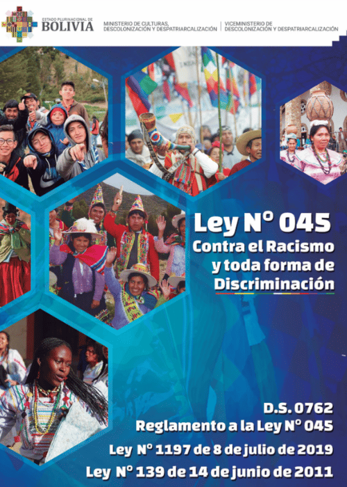 LEY Nº 045 - LEY CONTRA EL RACISMO Y TODA FORMA DE DISCRIMINACIÓN