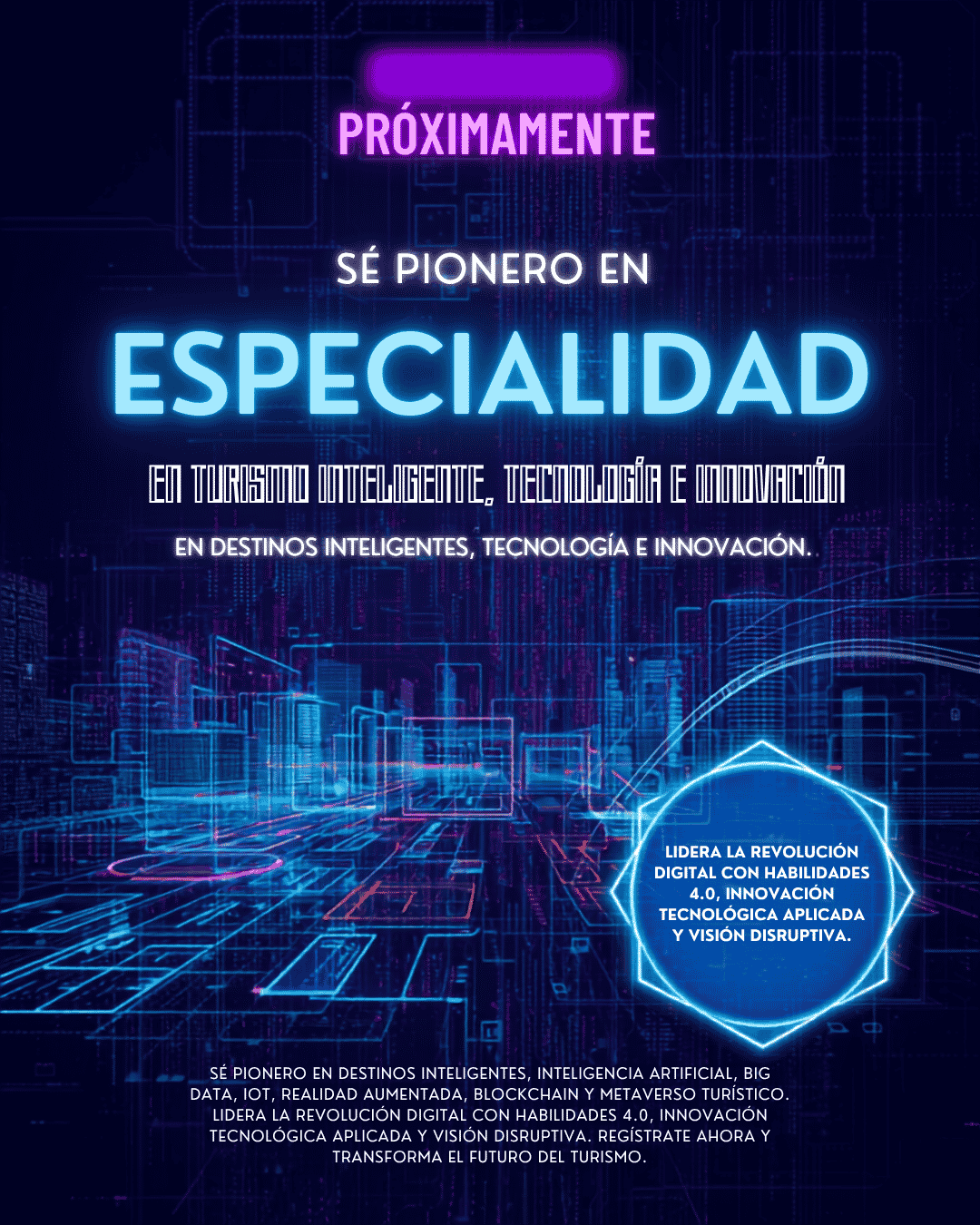 Especialidad en turismo inteligente, tecnología e innovación