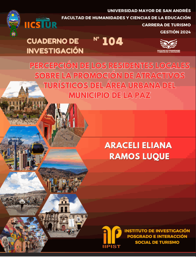 Percepción de los residentes locales sobre la promoción de atractivos turísticos del área urbana del municipio de La Paz percepción de los residentes locales sobre la promoción de atractivos turísticos del área urbana del municipio de la paz