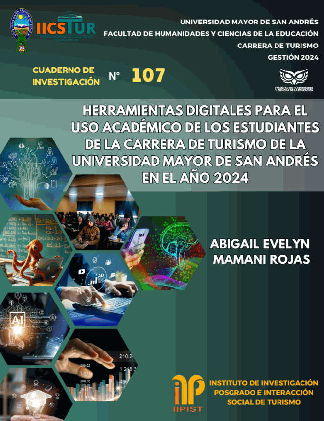 Herramientas digitales para el uso académico de los estudiantes de la carrera de turismo de la universidad mayor de san Andrés en el año 2024.