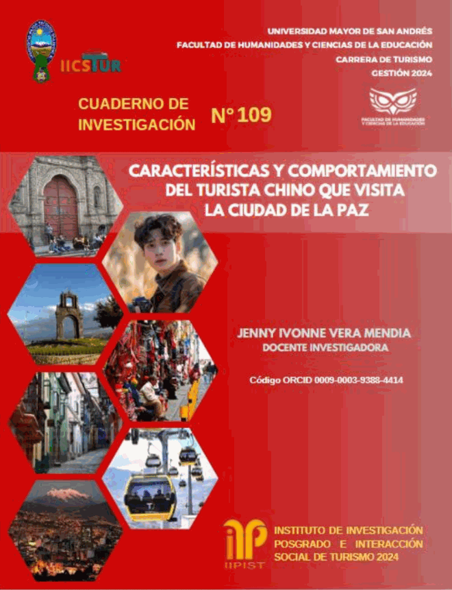 Características y comportamiento del turista chino que visita la ciudad de la paz.
